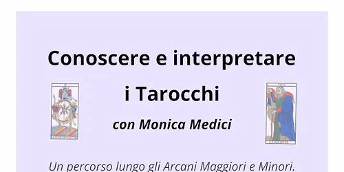 Corso di Tarologia con Monica Medici