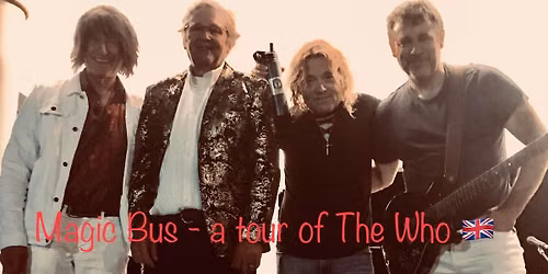 Magic Bus- A Tour of the Who