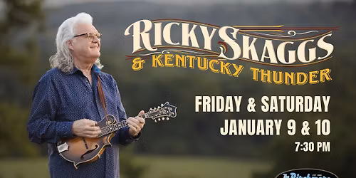 Ricky Skaggs & Kentucky Thunder