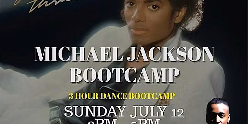 Michael Jackson Dance Bootcamp