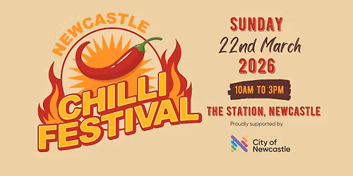 \ud83d\udd25\ud83c\udf36\ufe0f NEWCASTLE CHILLI FESTIVAL 2026 \ud83c\udf36\ufe0f\ud83d\udd25