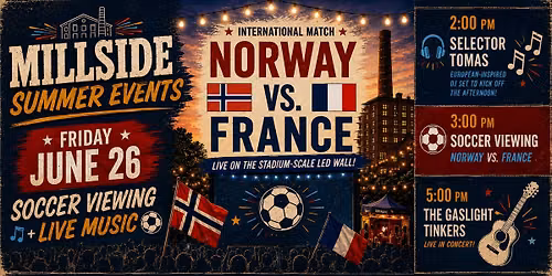 \ud83c\udf89\u26bd Millside Summer Events: \ud83c\udf89\u26bd Night 3 Soccer Viewing & Music