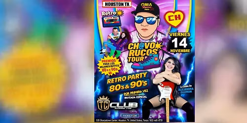 CHAVO RUCOS TOUR EN HOUSTON