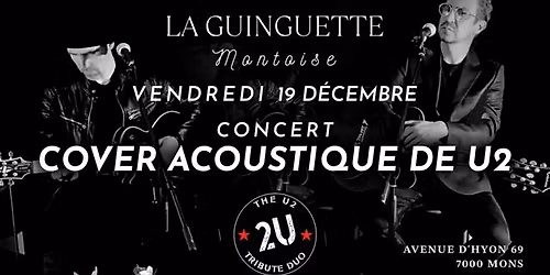 \ud83c\udfa4\ud83c\udfb6Concert acoustique U2