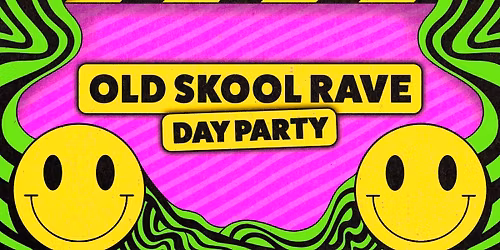 Old Skool Rave Day Party: Belfast \ud83d\ude42