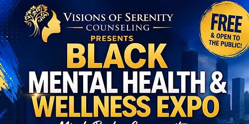 Black Mental Health & Wellness Expo