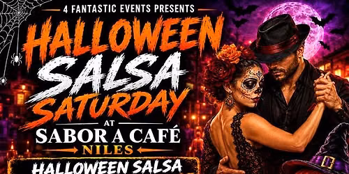 \ud83c\udf83\ud83d\udc83SABOR A CAF\u00c9 PRESENTS:  HALLOWEEN SALSA SATURDAY \ud83c\udf83\ud83d\udd7a