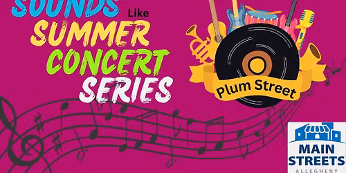 Sounds Like Summer Concert Series