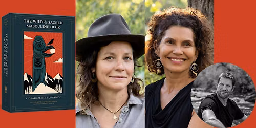 Niki Dewart and Elizabeth Marglin -- "Wild & Sacred Masculine Deck"