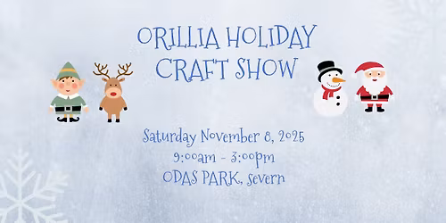 Orillia Holiday Craft Show