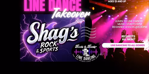 Line Dance Takeover @ Shag's Rock & Sports