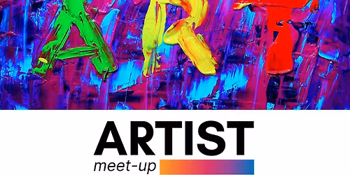Monthly Artist Meetup