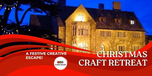 Christmas Craft Retreat