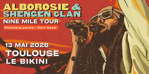 Alborosie & Shengen Clan - Toulouse 