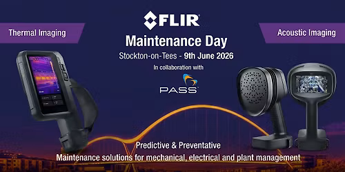 FLIR Maintenance Day - Stockton - Tues 9th June