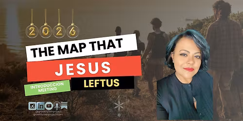 The Map That Jesus Left Us - WITHOUT RELIGION!! (Introduction Meeting)
