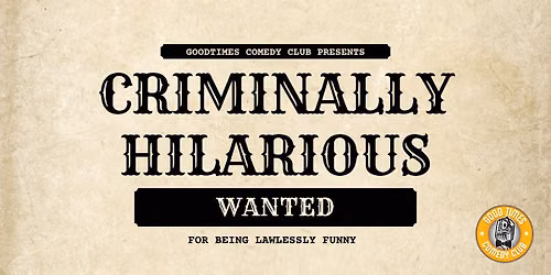 Criminally Hilarious