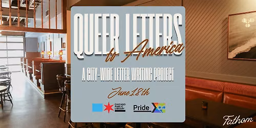 Queer Letters to America: a city-wide letter writing project