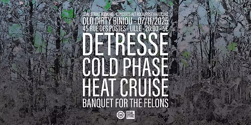 D\u00e9tresse - Cold Phase - Heat Cruise - Banquet For The Felons