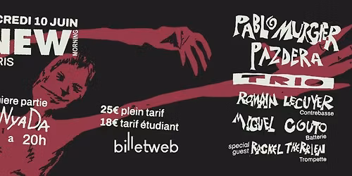 PABLO MURGIER PAZDERA TRIO au NEW MORNING