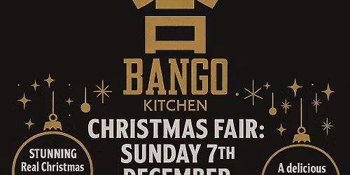 Bango Kitchen Christmas Fair!