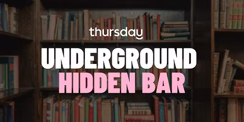 Thursday | Hidden CBD Bar | Melbourne