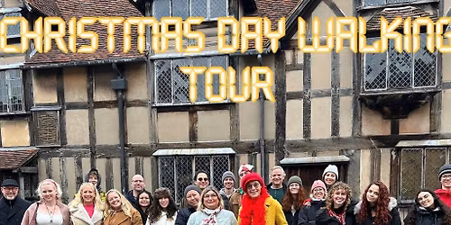 Christmas Day festive guided walking tour in Stratford upon Avon
