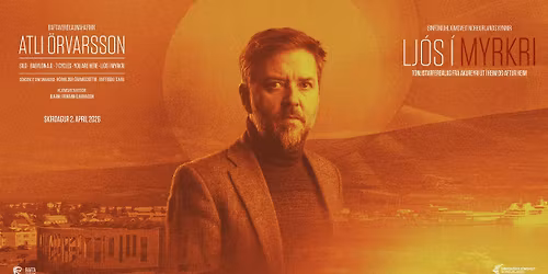 Lj\u00f3s \u00ed Myrkri - Atli \u00d6rvars og Sinf\u00f3n\u00eduhlj\u00f3msveit Nor\u00f0urlands