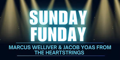 Marcus Welliver & Jacob Yoas (The Heartstrings)