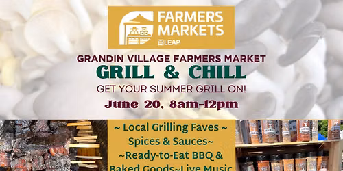 Grill & Chill at Grandin Village Farmers Market