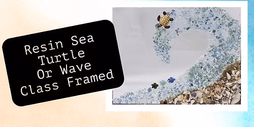 Havre De Grace MD - Resin Wave or Resin Wave and Sea Turtle Framed