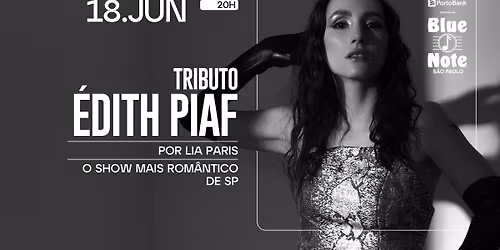 TRIBUTO \u00c9DITH PIAF POR LIA PARIS - O SHOW MAIS ROM\u00c2NTICO DE SP