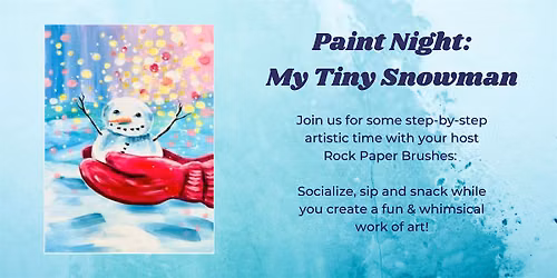 Paint & Sip - My Tiny Snowman