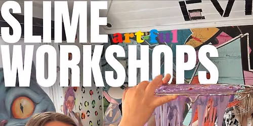 Weekend Slime Workshops 