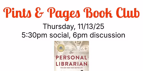 Pints & Pages Book Club: The Personal Librarian 