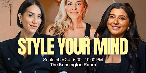 STYLE YOUR MIND\u2122:Elevate Your Confidence from Within (Women Who Network)