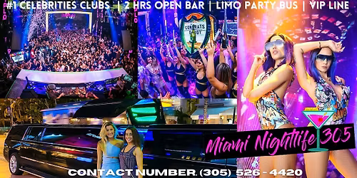 MIAMI BEACH CELEBRITY CLUBS PACKAGE | PARTY BUS  | OPEN BAR