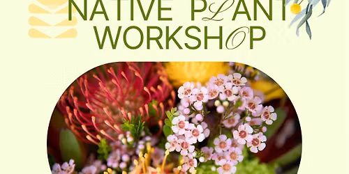 Native Plant Workshop 