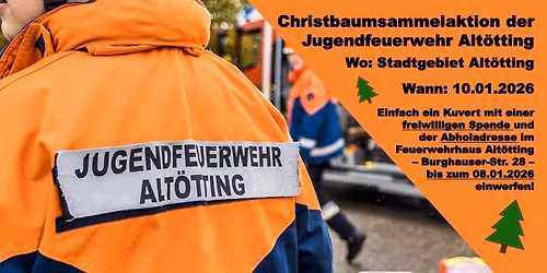 Christbaumsammelaktion der Jugendfeuerwehr Alt\u00f6tting 2026