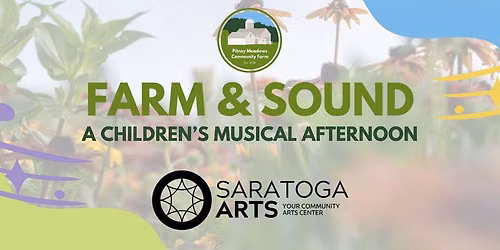 \u201cFarm & Sound:\u201d A Children\u2019s Musical Afternoon!