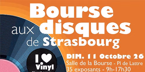 Bourse aux Disques Strasbourg - Plattenb\u00f6rse - Record Fair