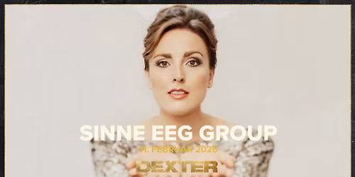 Sinne Eeg Group - Dexter, Odense