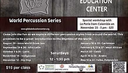 World Percussion Series: Afro Latin Rhythms