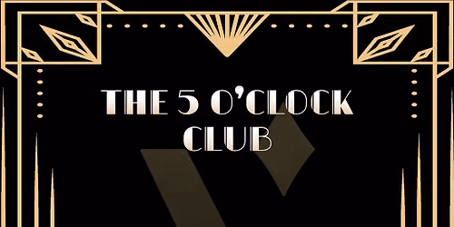 The 5 O'Clock Club