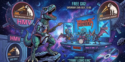 Tyrannosaurus Nebulous @ HMV Vault Birmingham