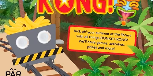 Summer Reading Kick-Off: Donkey Kong