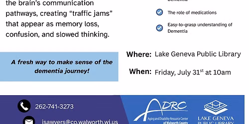 Traffic in the Brain: Navigating Dementia with Walworth County ADRC