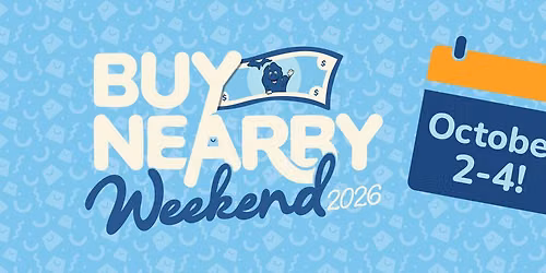 Buy Nearby Weekend 2026 | Keep Your Money in Michigan!