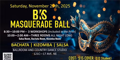 BKS (Bachata Kizomba Salsa) MASQUERADE BALL