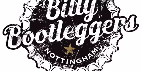 Billy Bootleggers, Nottingham with 'Rockin'em'